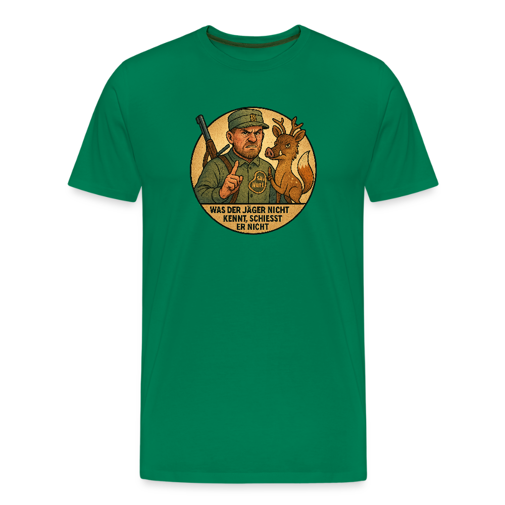 Fun Shirt - Was der Jäger nicht kennt - Kelly Green