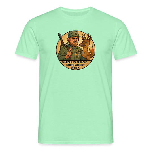Fun Shirt - Was der Jäger nicht kennt - Mintgrün