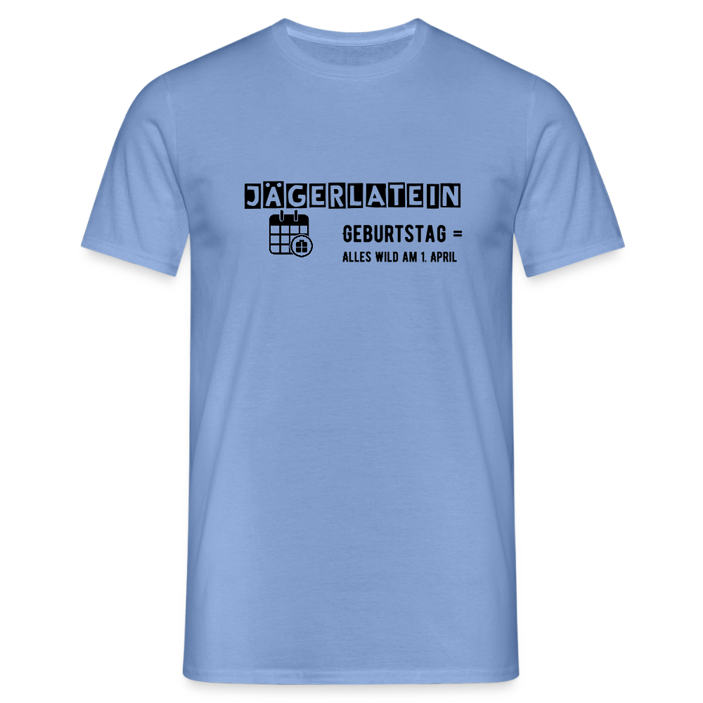 Jagdshirt - Geburtstag - carolina blue