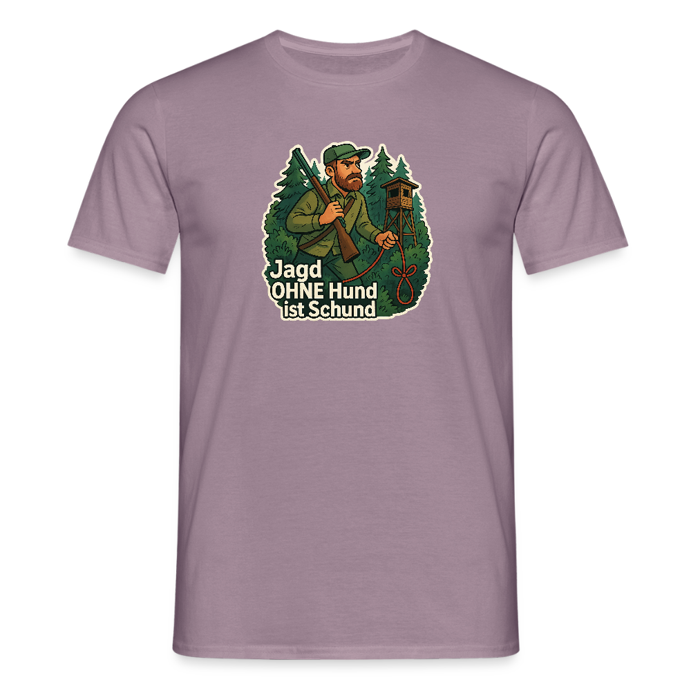 Fun Shirt - Jagd ohne Hund - Lilagrau 