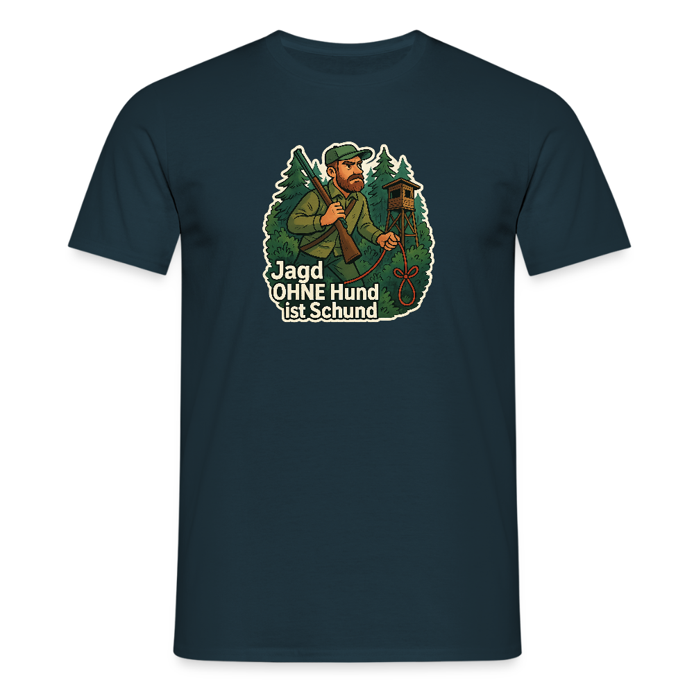Fun Shirt - Jagd ohne Hund - Navy