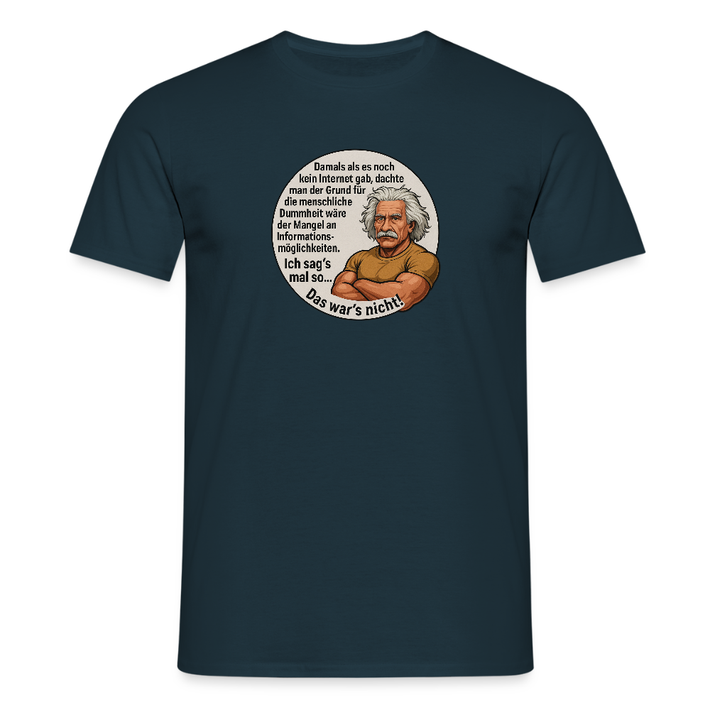 Fun Shirt - Dummheit - Navy