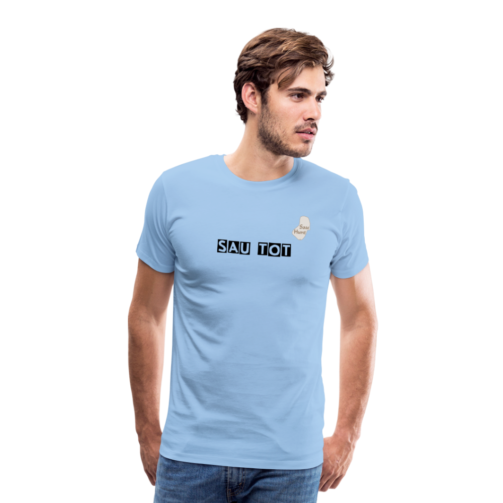 SauHunt T-Shirt (Premium) - Sau tot - sky