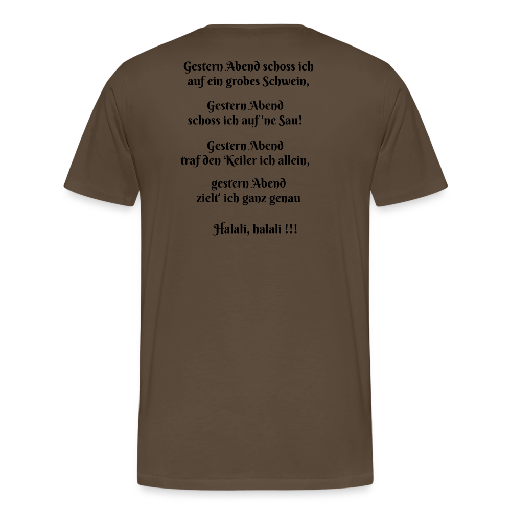 SauHunt T-Shirt (Premium) - Sau tot - noble brown