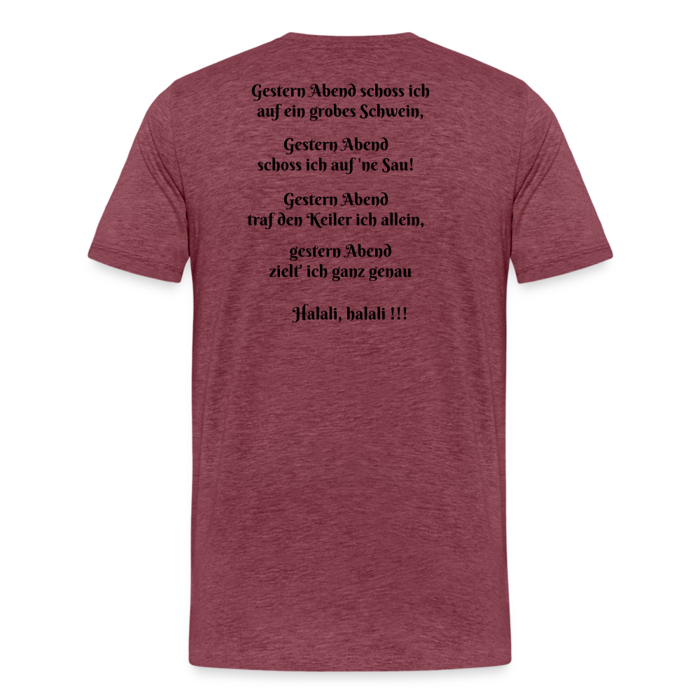 SauHunt T-Shirt (Premium) - Sau tot - heather burgundy