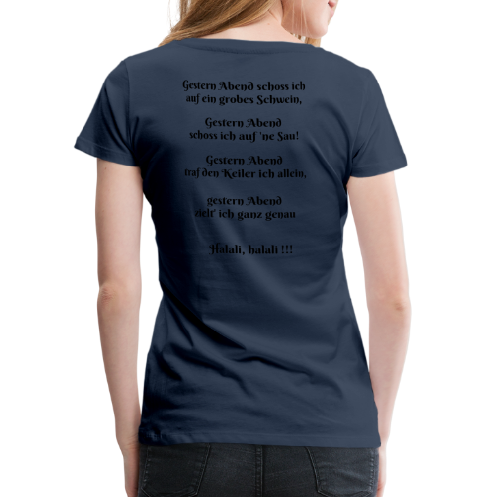 SauHunt T-Shirt für Sie (Premium) - Sau tot - navy