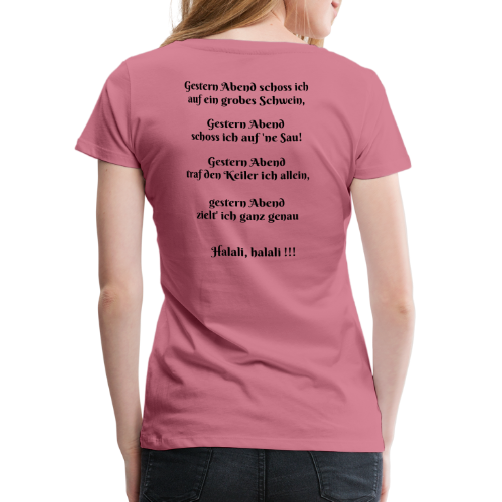 SauHunt T-Shirt für Sie (Gildan) - Sau tot - mauve