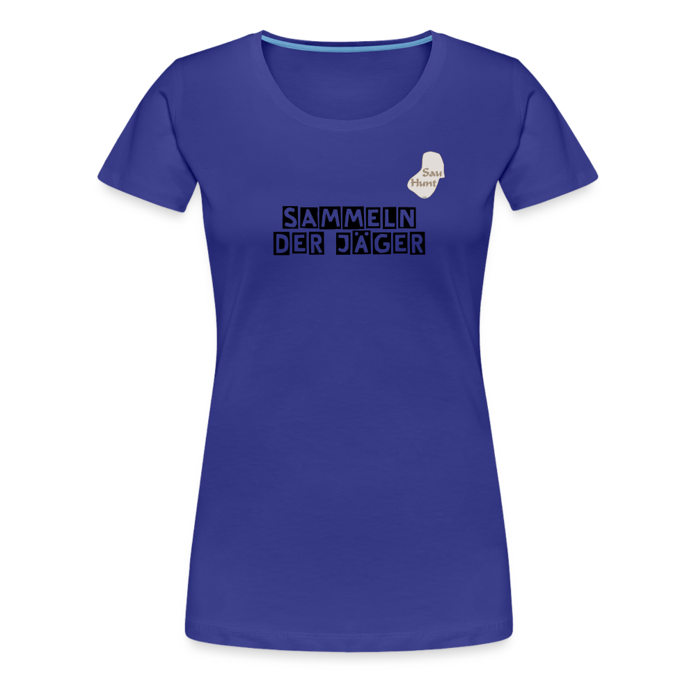 SauHunt T-Shirt für Sie (Premium) - Sammeln - Königsblau