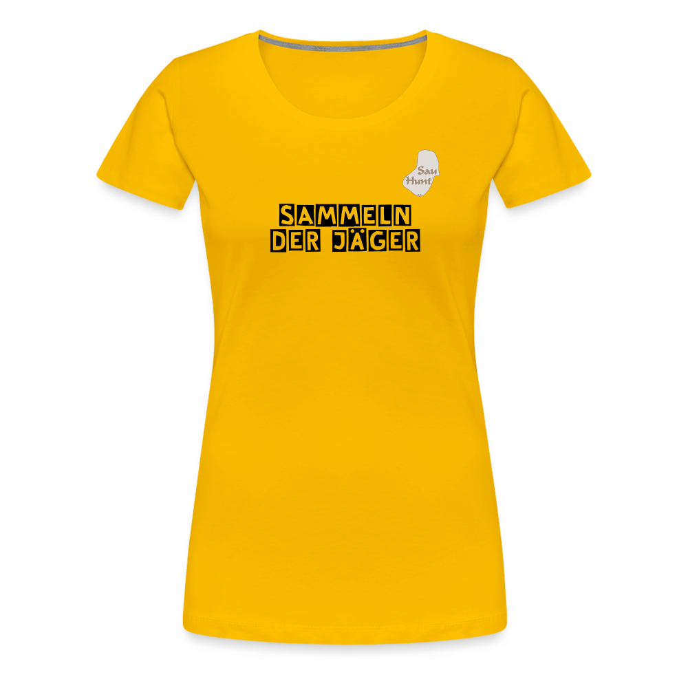 SauHunt T-Shirt für Sie (Premium) - Sammeln - Sonnengelb
