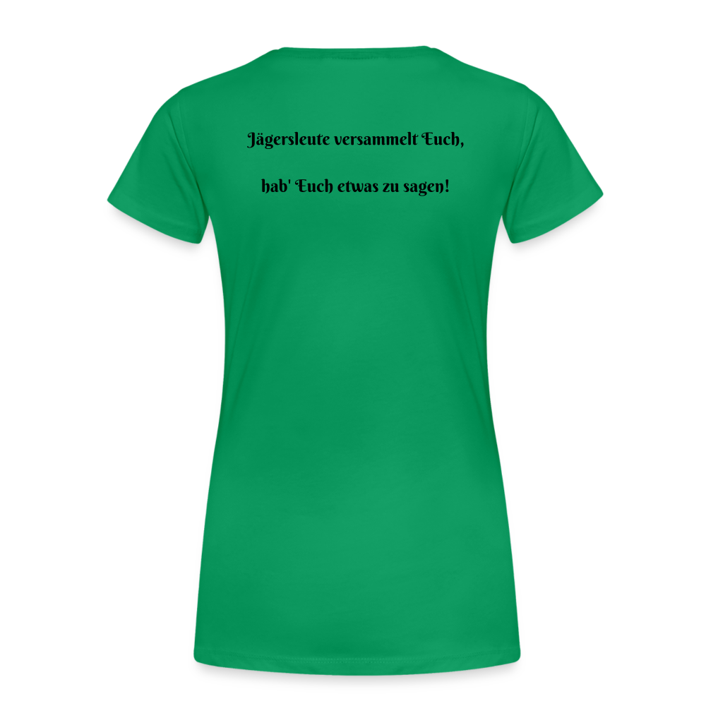 SauHunt T-Shirt für Sie (Premium) - Sammeln - Kelly Green