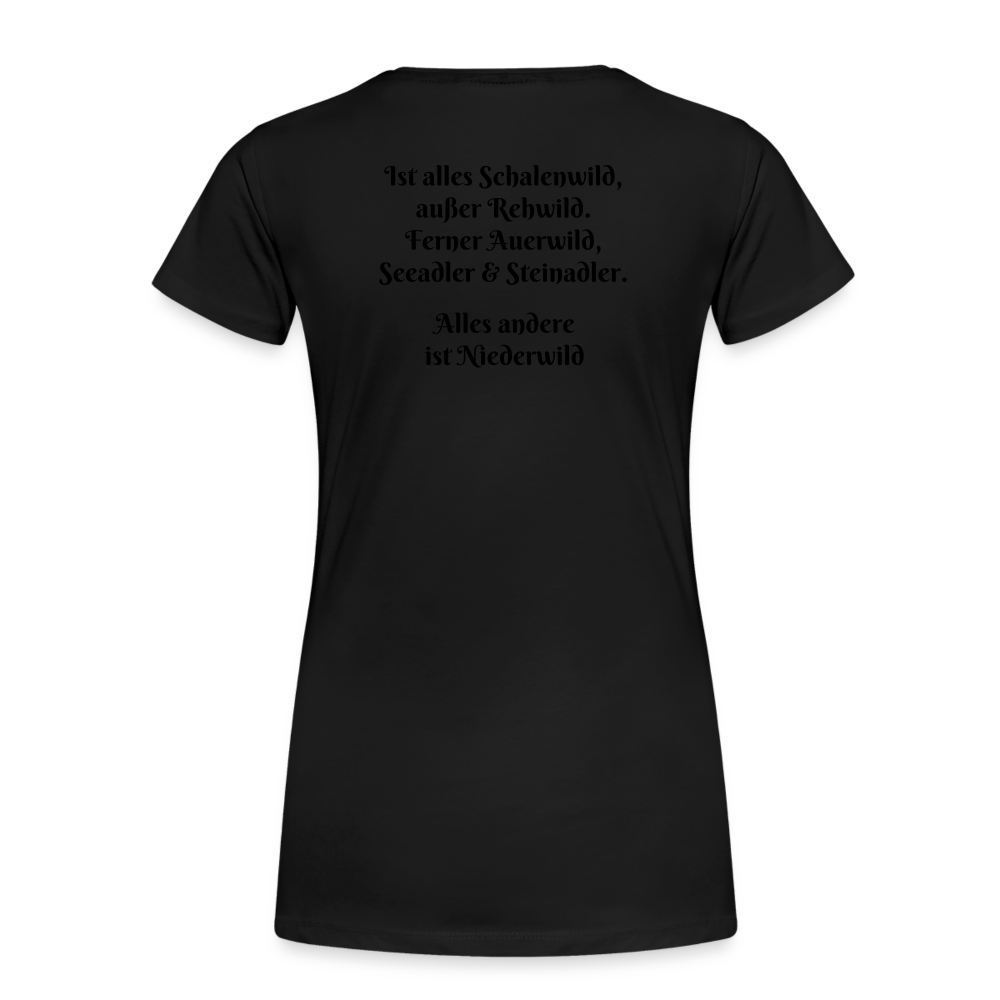 Jagd T-Shirt für Sie (Premium) - Hochwild - Schwarz