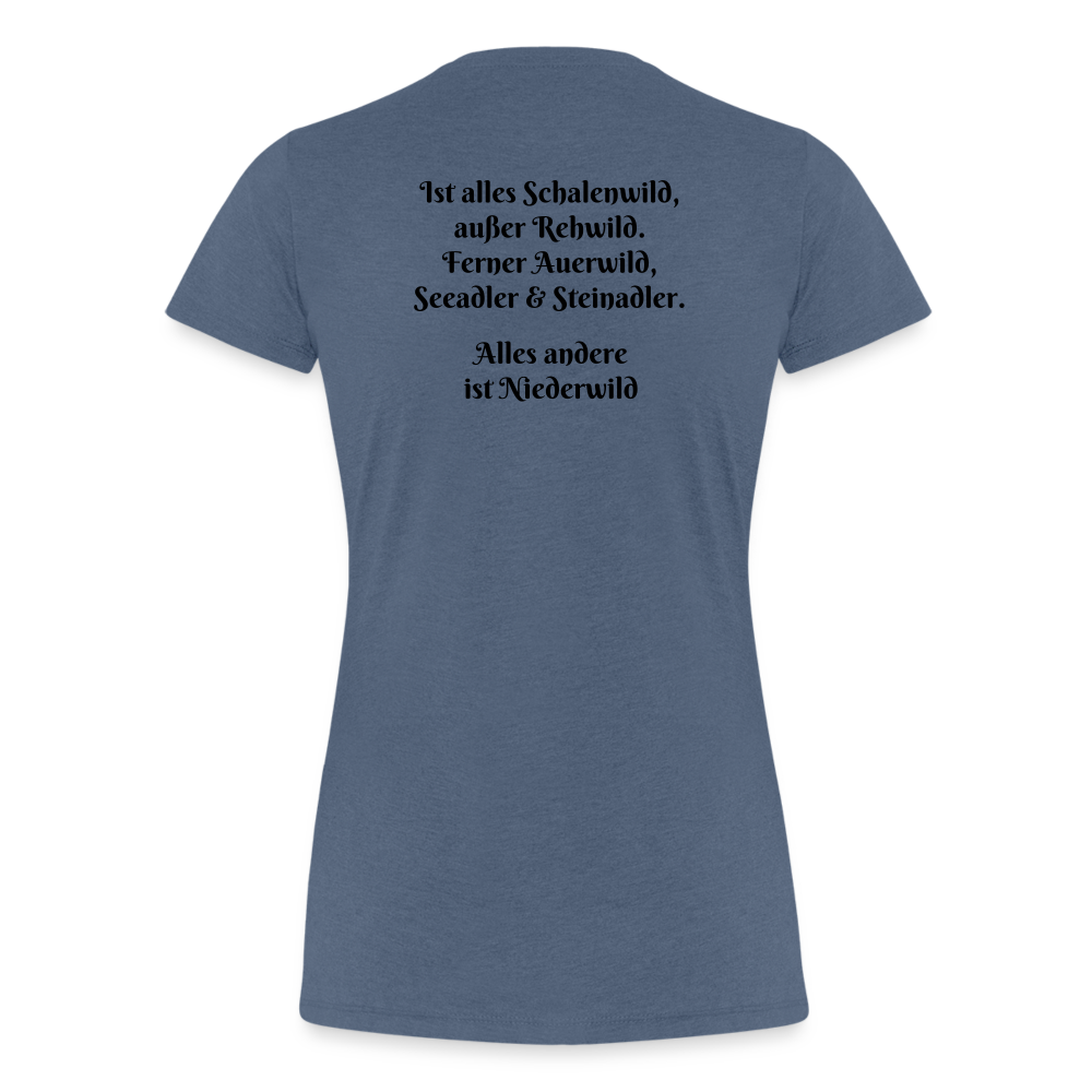 Jagd T-Shirt für Sie (Premium) - Hochwild - Blau meliert
