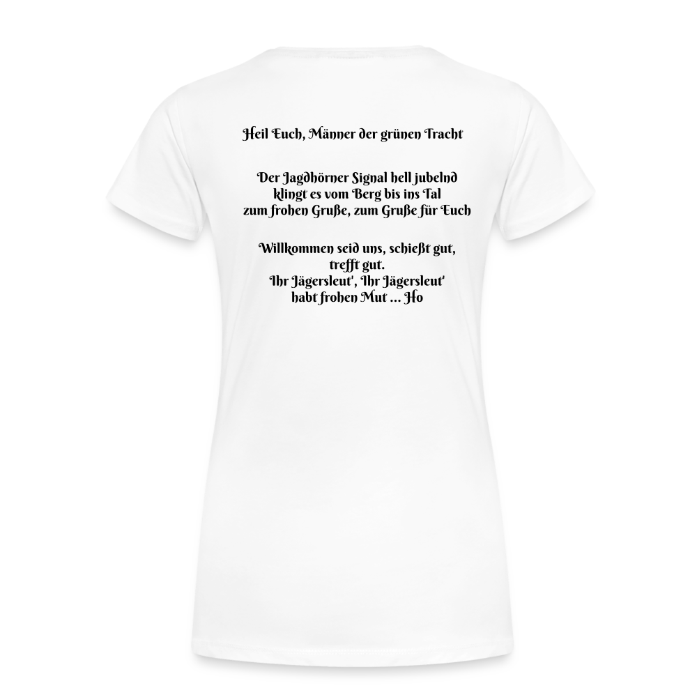 SauHunt T-Shirt für Sie (Premium) - Begrüßung - weiß