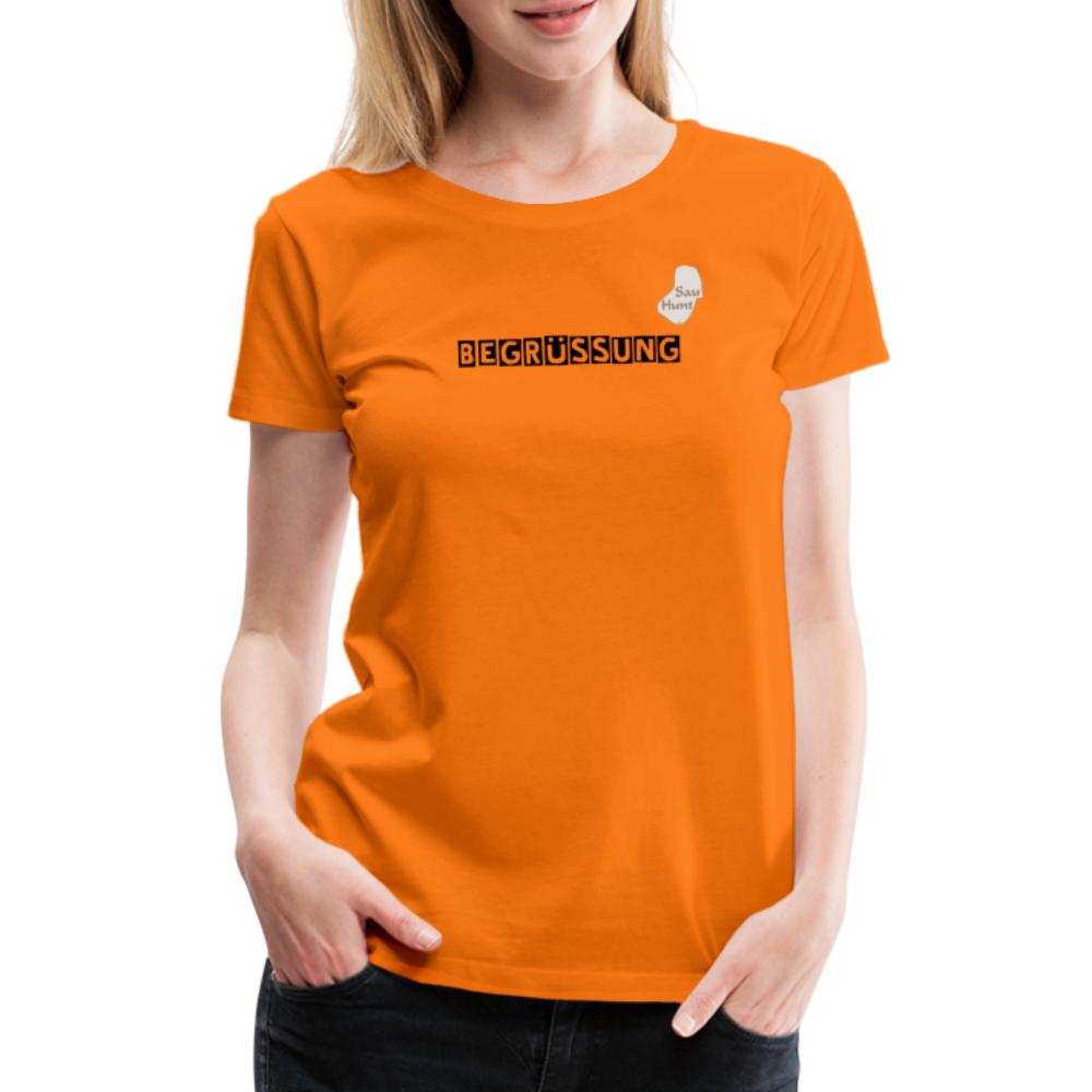 SauHunt T-Shirt für Sie (Premium) - Begrüßung - Orange
