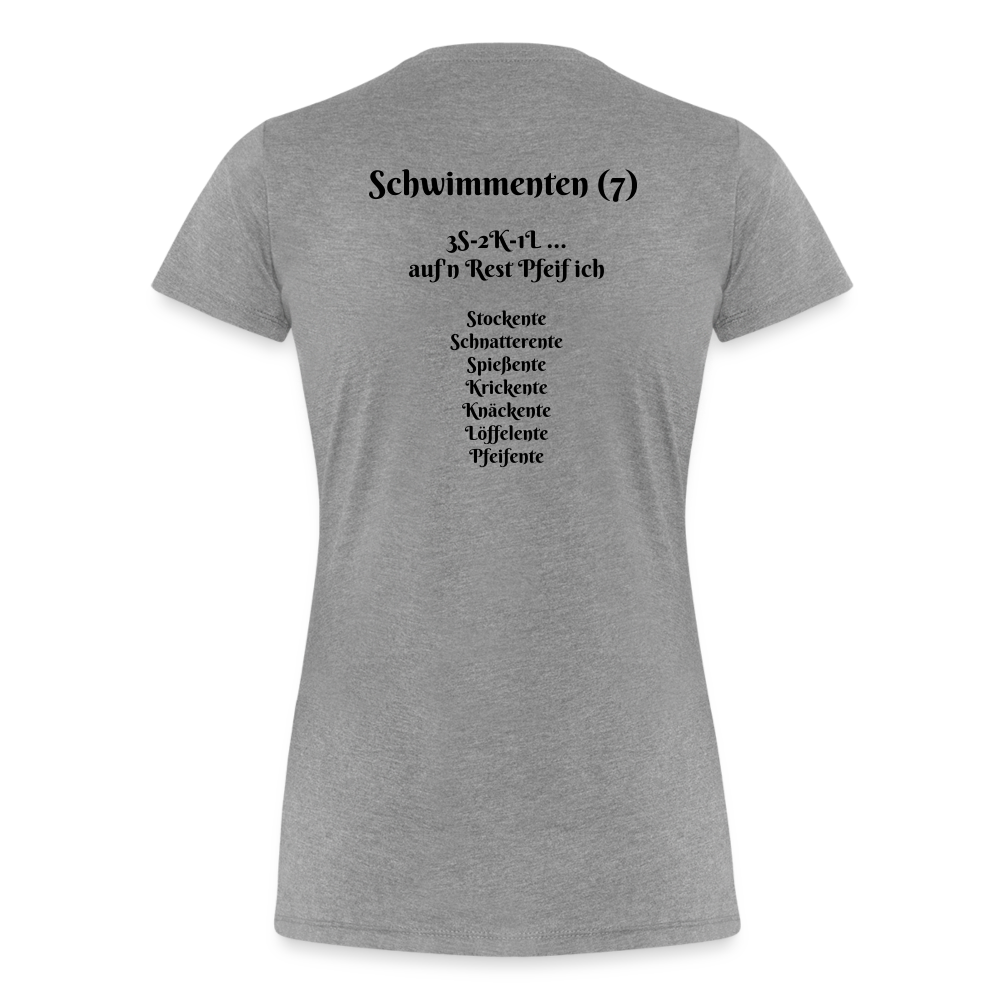 SauHunt T-Shirt für Sie (Premium) - Schwimmenten - Grau meliert