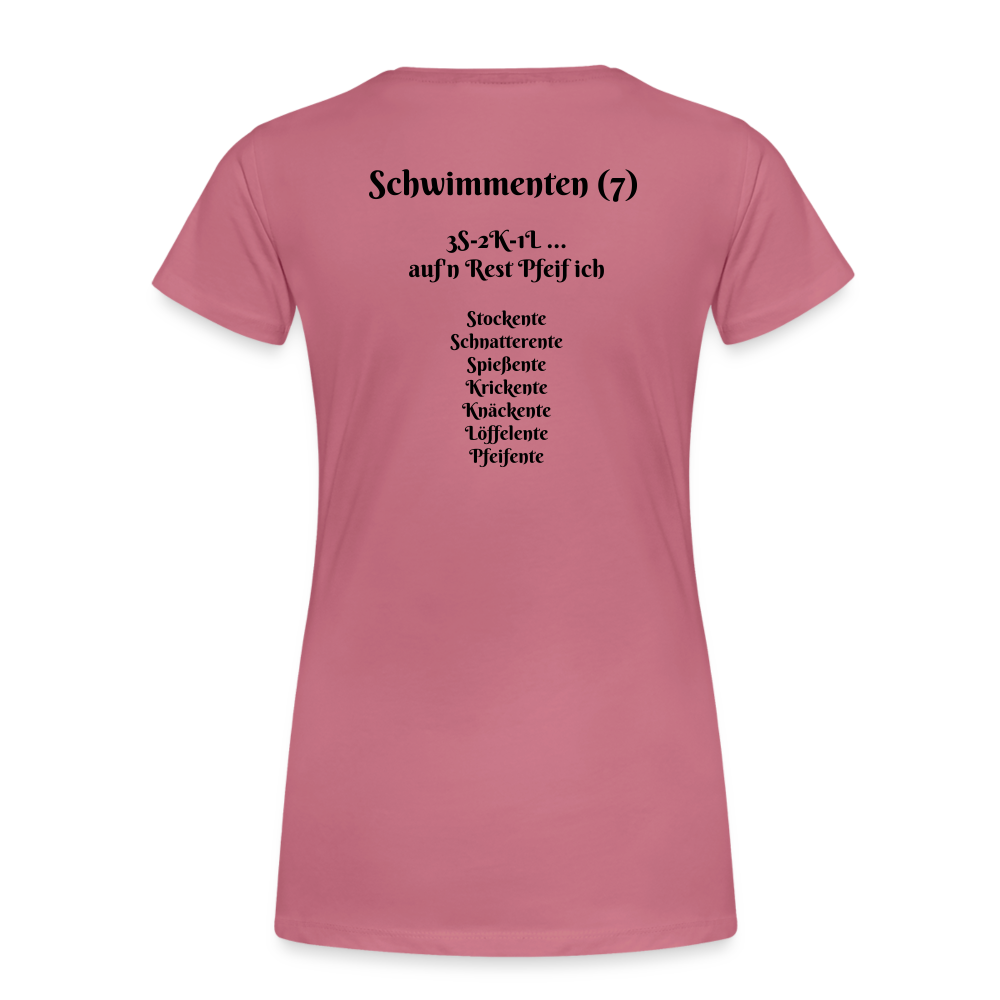 SauHunt T-Shirt für Sie (Premium) - Schwimmenten - Malve