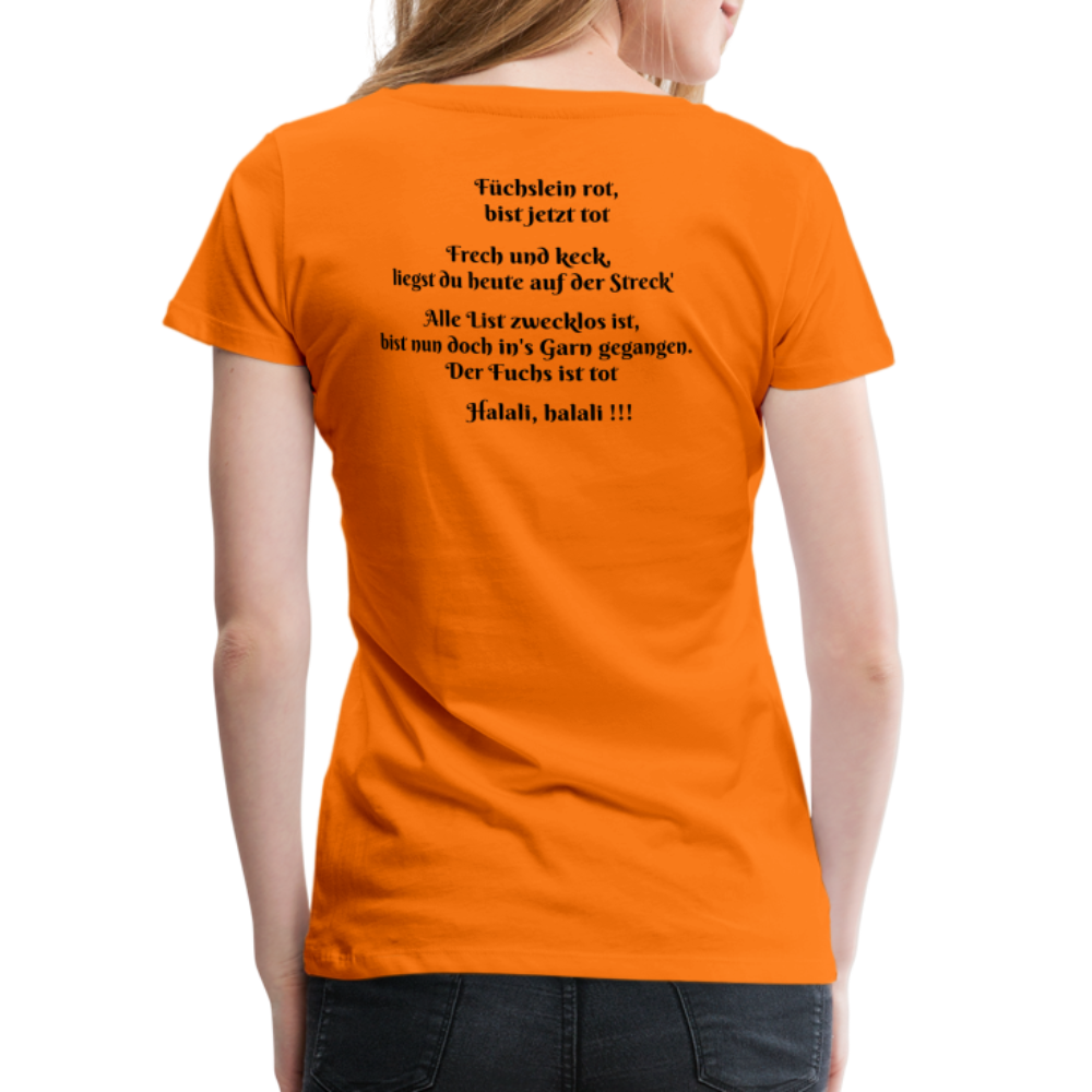 SauHunt T-Shirt für Sie (Premium) - Fuchs tot - Orange