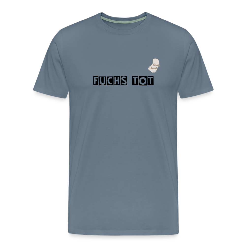 SauHunt T-Shirt (Premium) - Fuchs tot - Blaugrau
