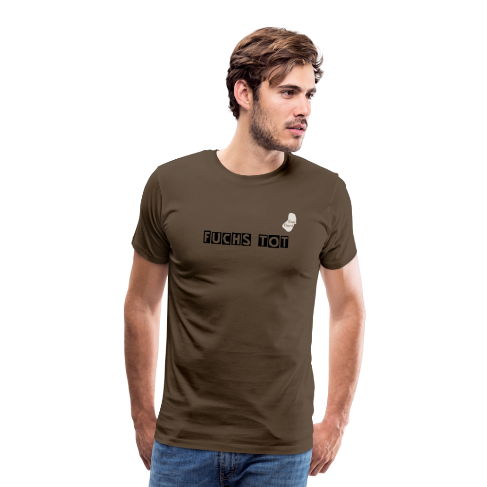 SauHunt T-Shirt (Premium) - Fuchs tot - Edelbraun