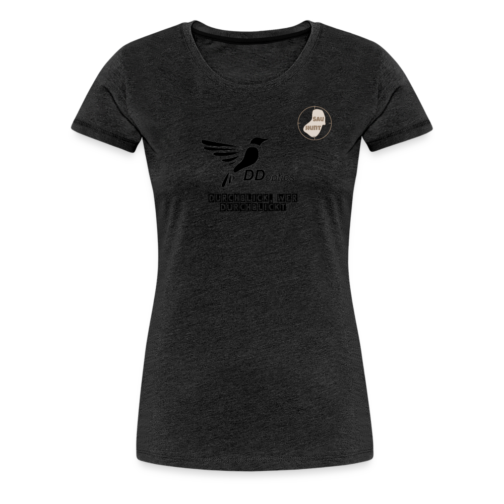 SauHunt T-Shirt für Sie (Premium) - DDOptics - Anthrazit