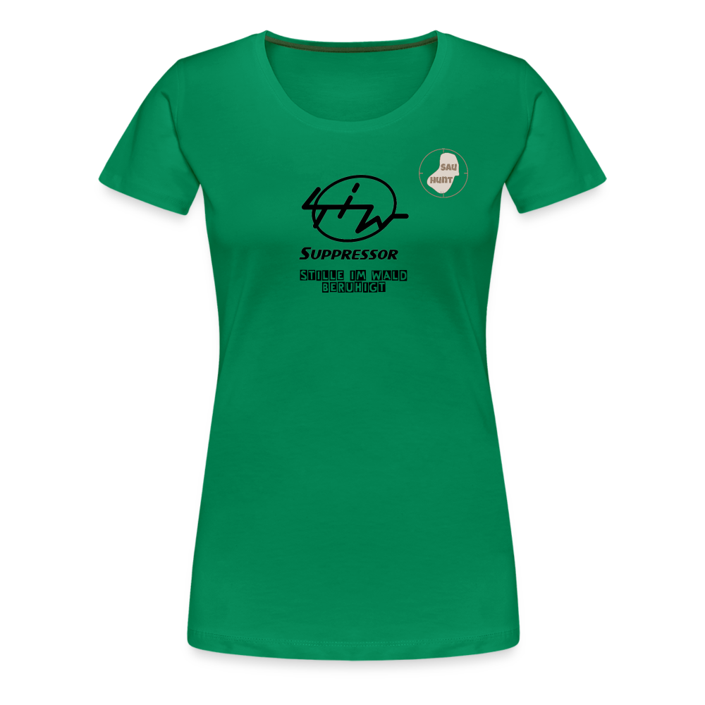 SauHunt T-Shirt für Sie (Premium) - Stille im Wald - Kelly Green