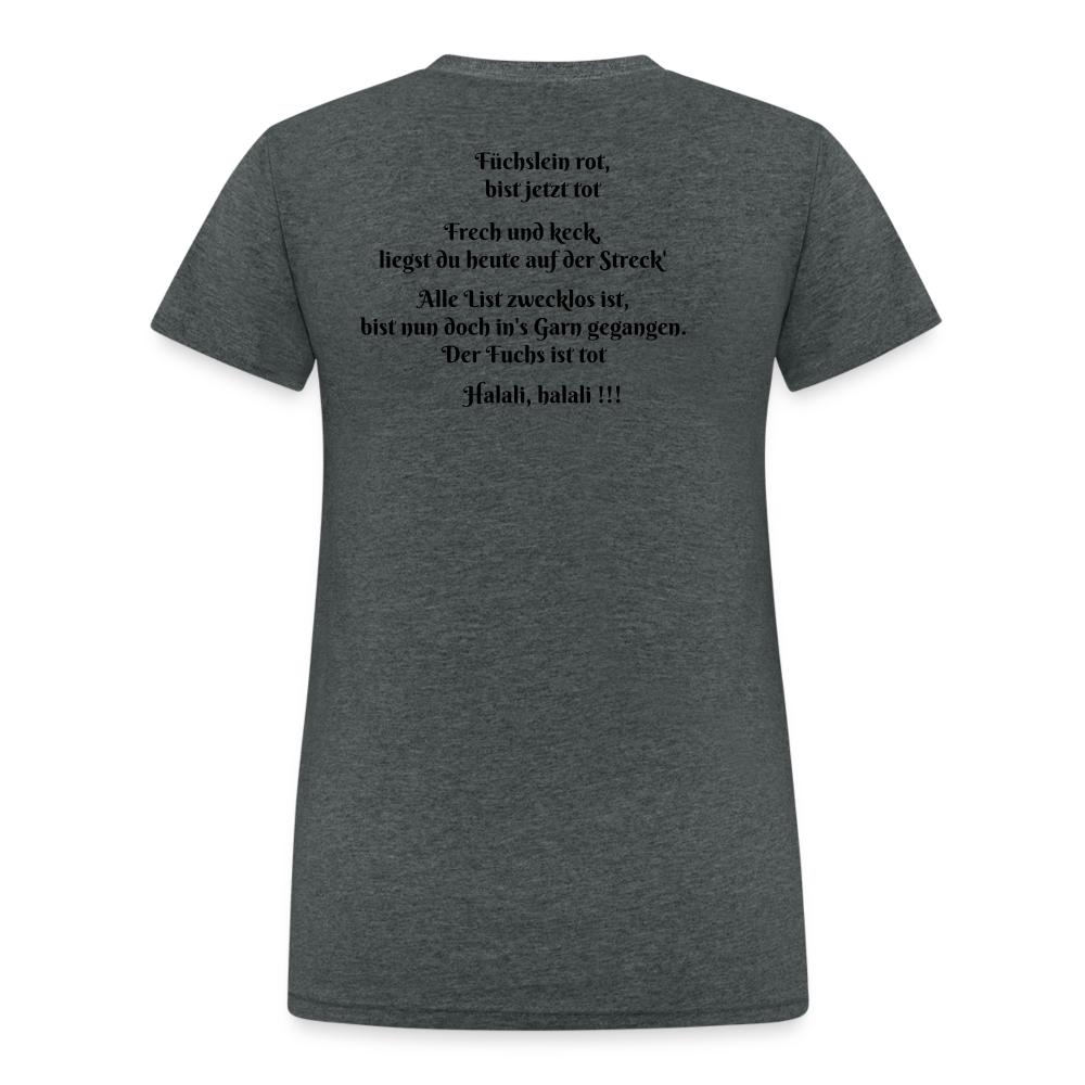 SauHunt T-Shirt für Sie (Gildan) - Fuchs tot - Dunkelgrau meliert