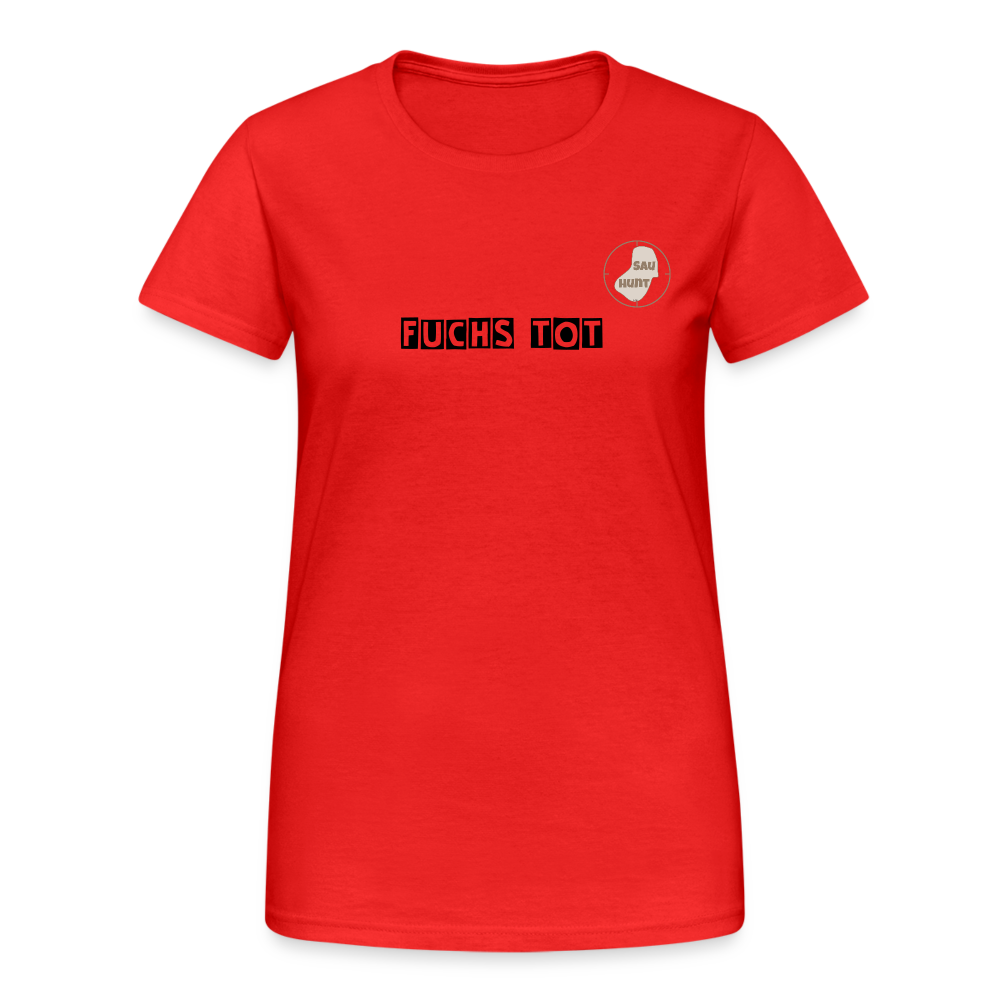 SauHunt T-Shirt für Sie (Gildan) - Fuchs tot - Rot