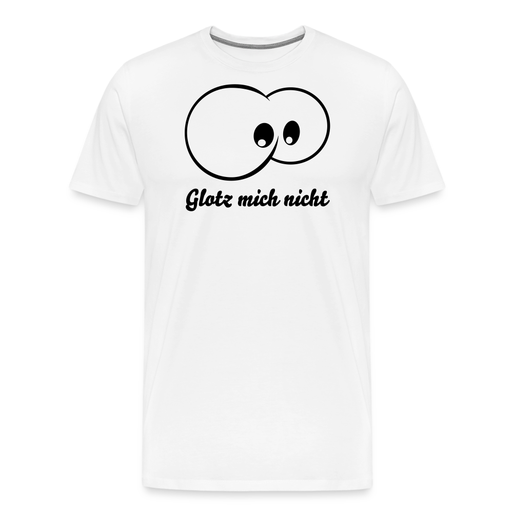 Men’s Premium T-Shirt - Glotzen - weiß